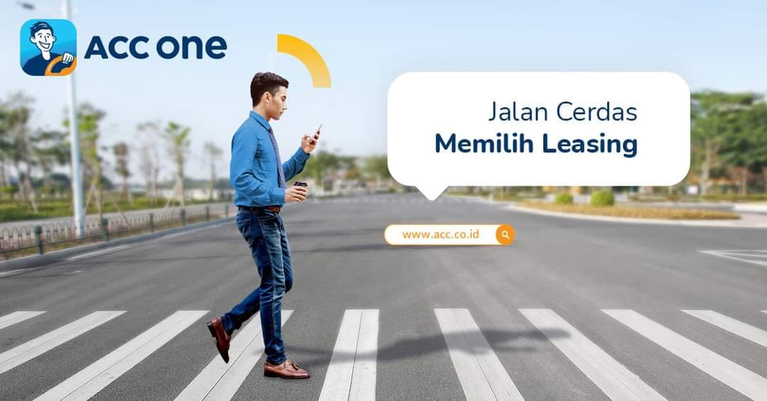 Sebagai konsumen, memilih leasing... - Fasilitas Dana ACC | Facebook