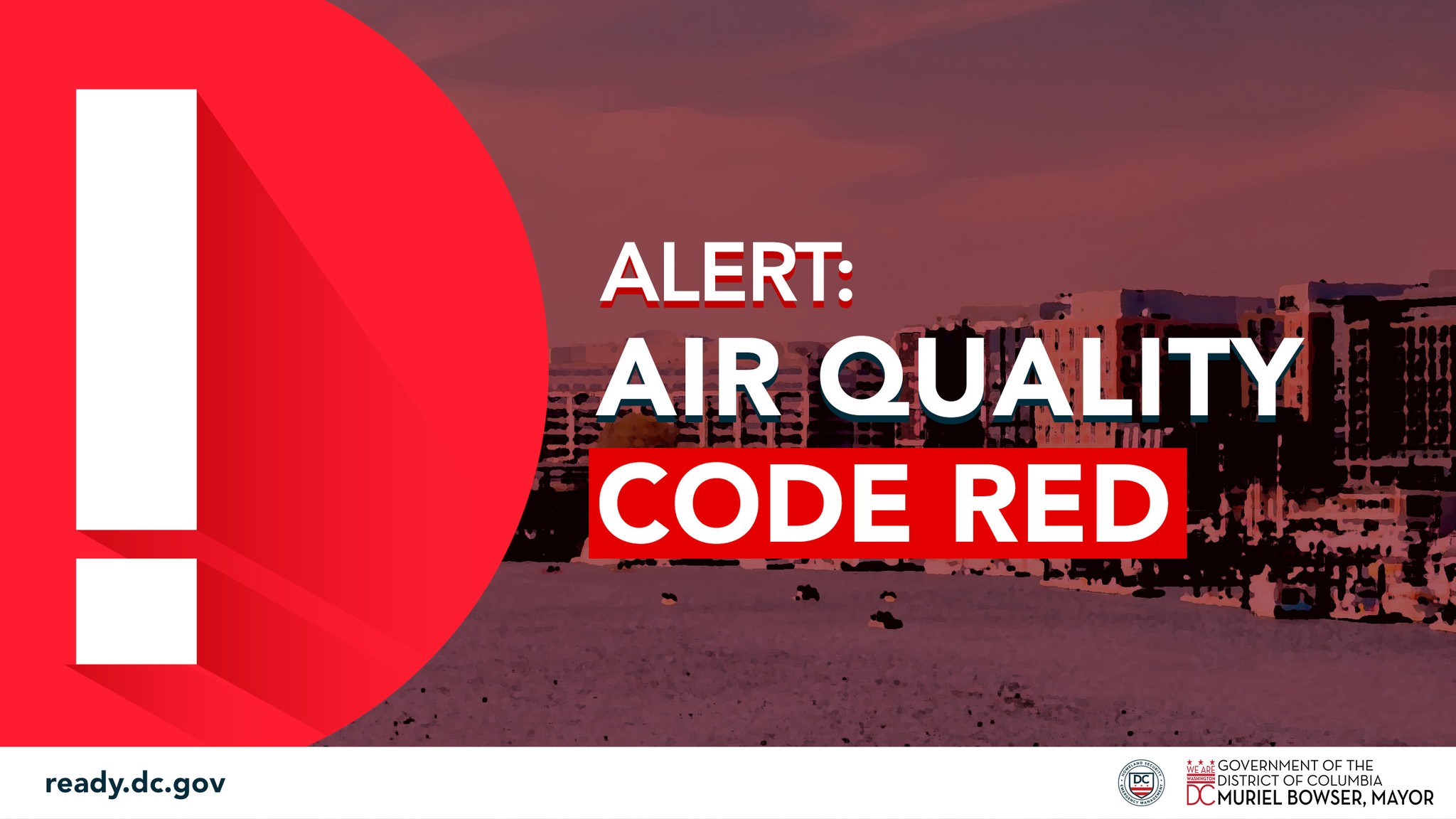 DC - Update: The District's air quality is now Code Red. During a Code ...