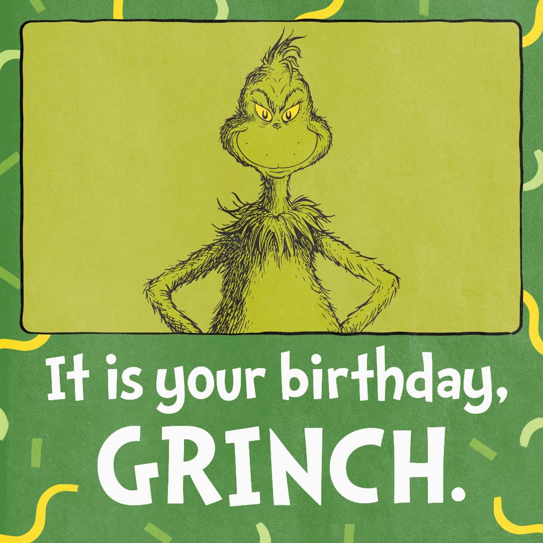 Grinch is 67 years old today. Happy birthday, old man