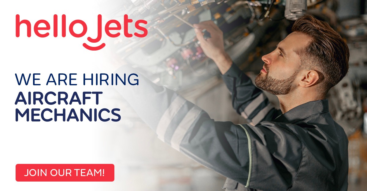 HelloJets - 🔧 We’re hiring Aircraft Mechanics! Do you have experience ...