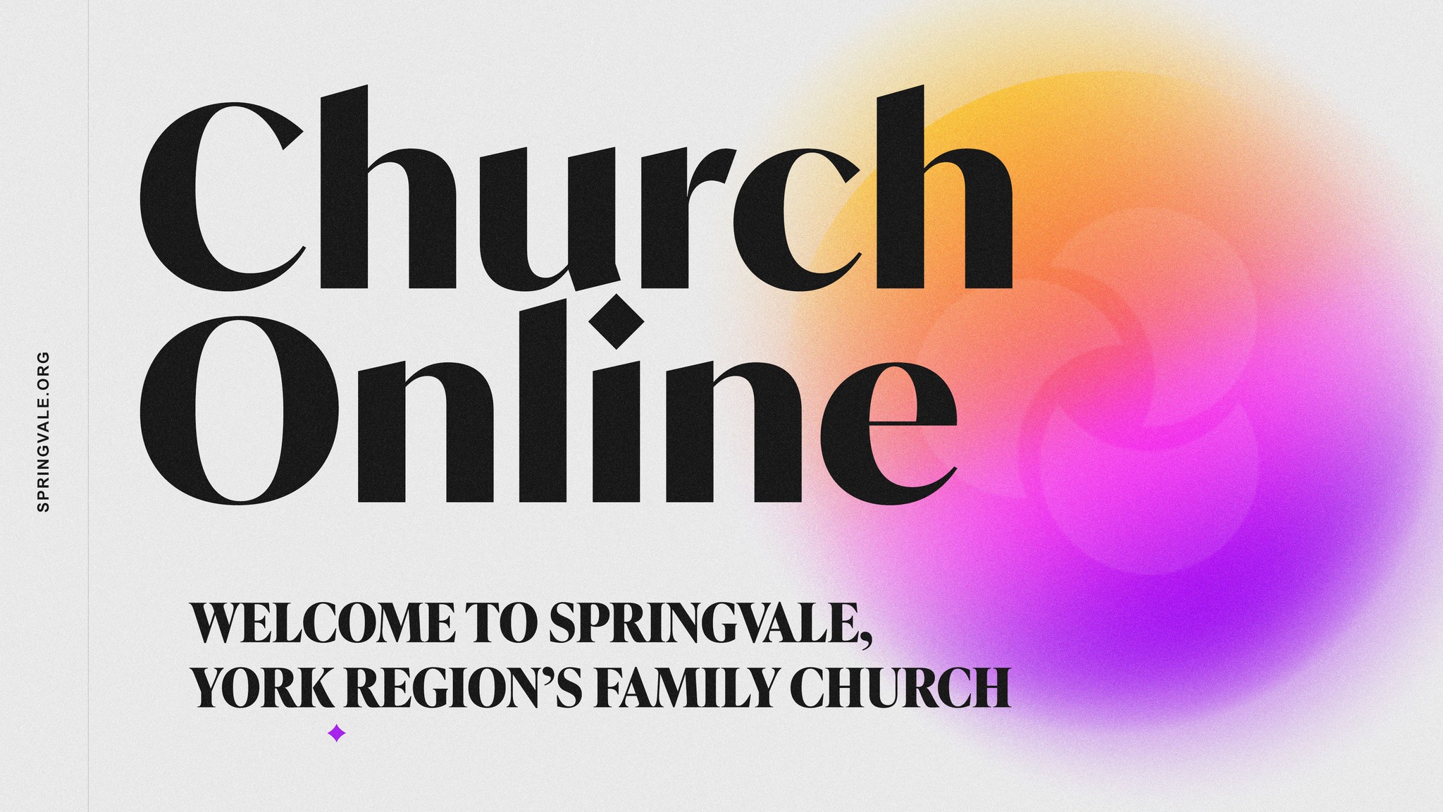 Springvale Church | Stouffville ON