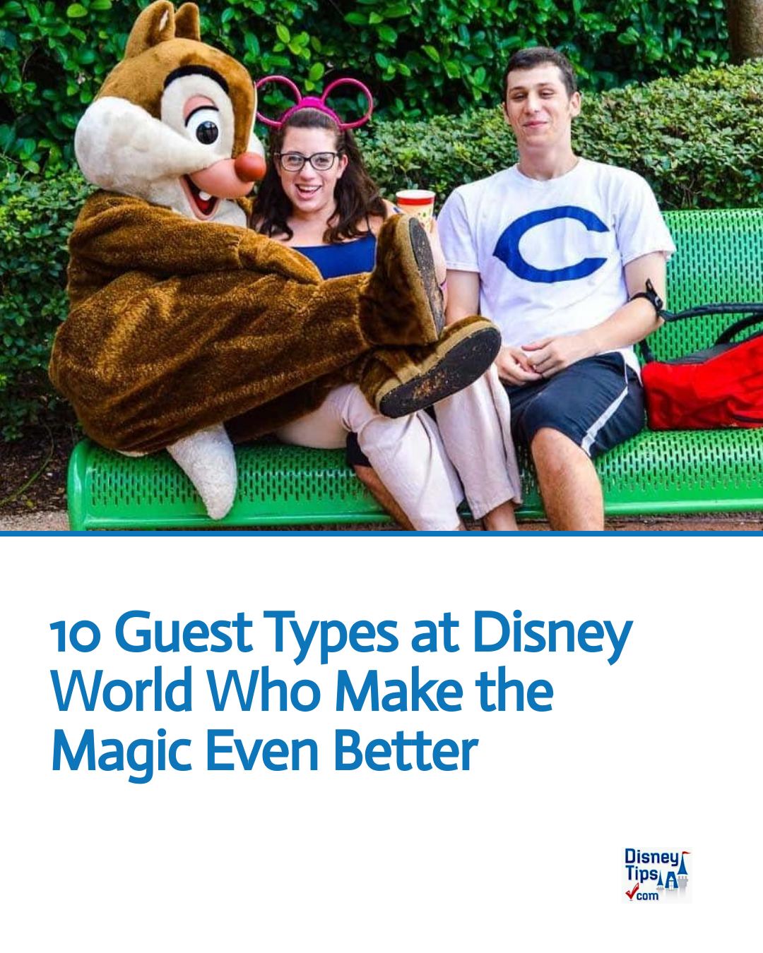 Disney - 10 Guest Types at Disney World Who Make the Magic Even Better ...
