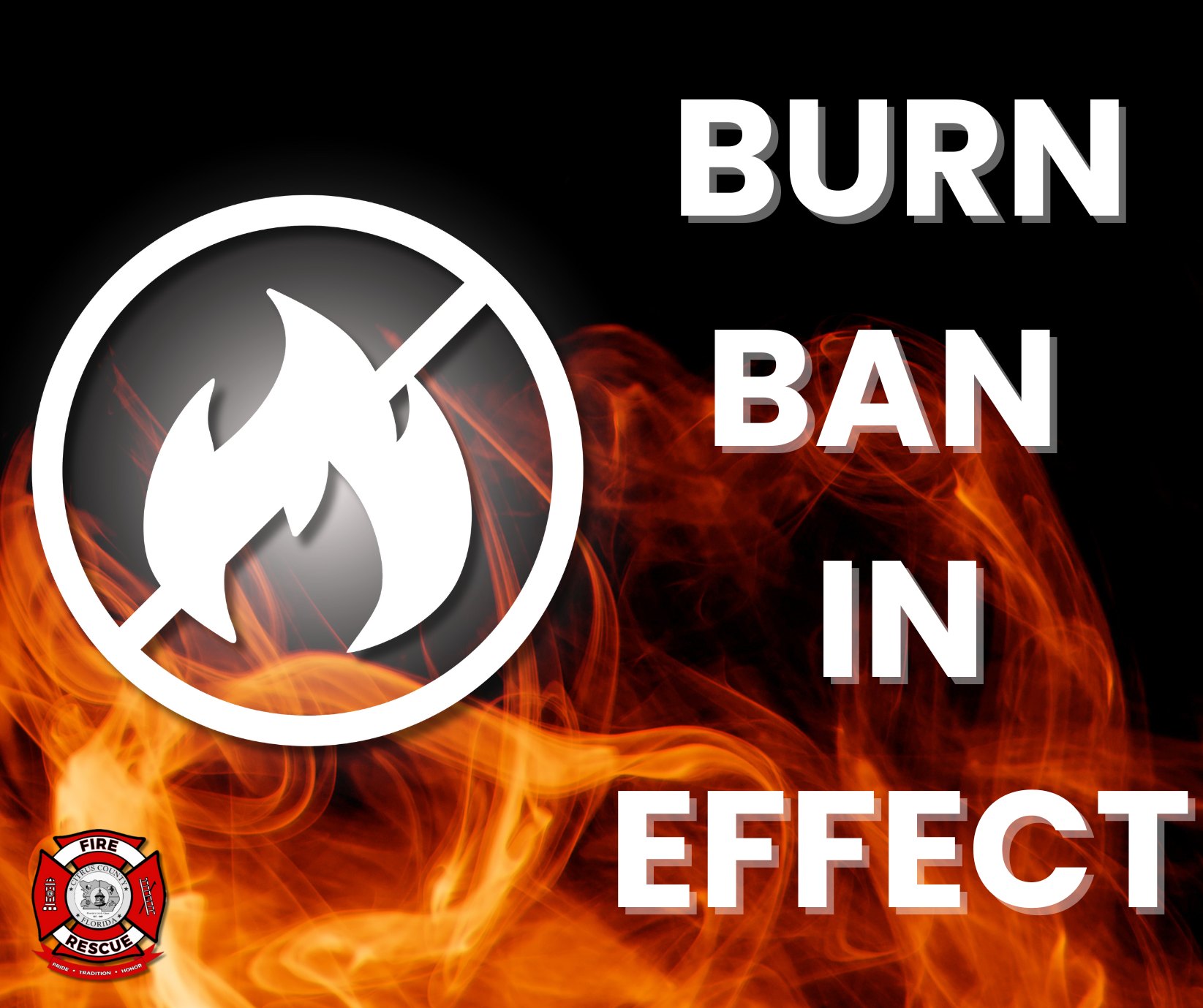 Citrus - 🔥 Burn Ban Still in Effect – Please Don’t Burn! 🔥 Even with ...