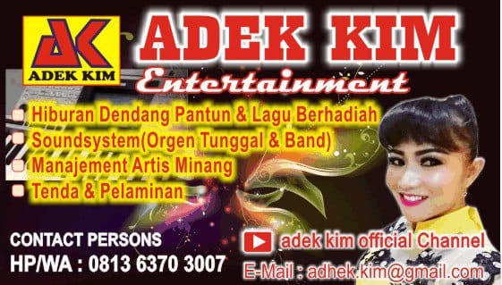 ADEK KIM Entertainment | Padang