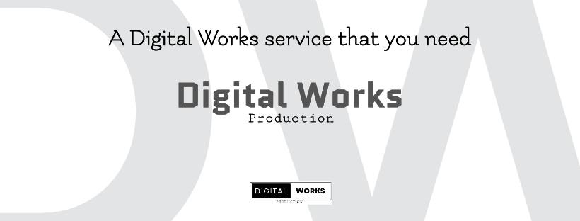 DigiWorks Production