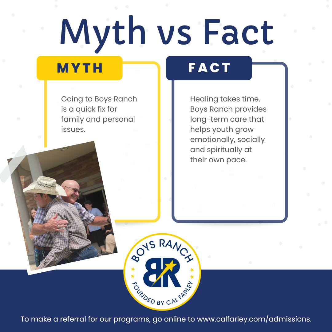 Cal - 🧠 Myth vs. Fact Myth: Going to Boys Ranch is a quick fix for ...