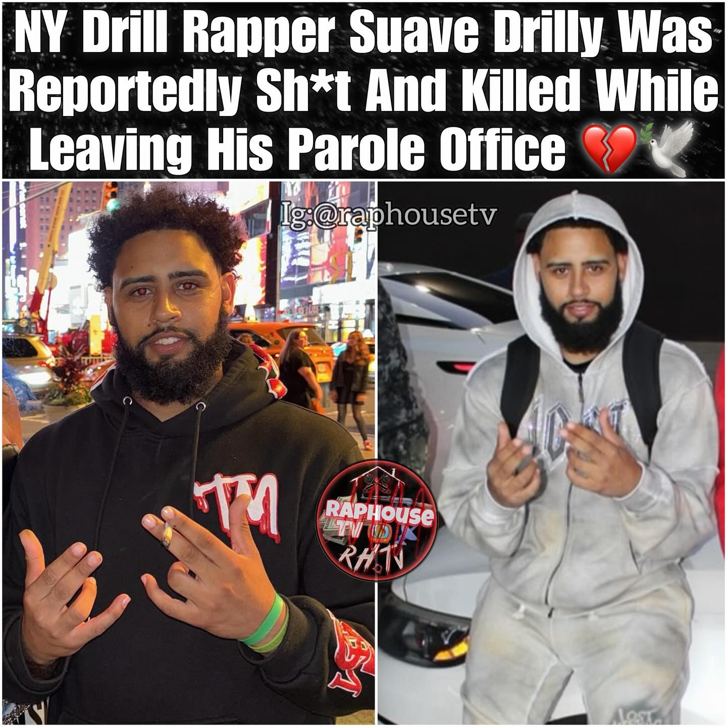 Raphouse - NY Drill Rapper Suave Drilly Was Reportedly Sh*t And Killed ...