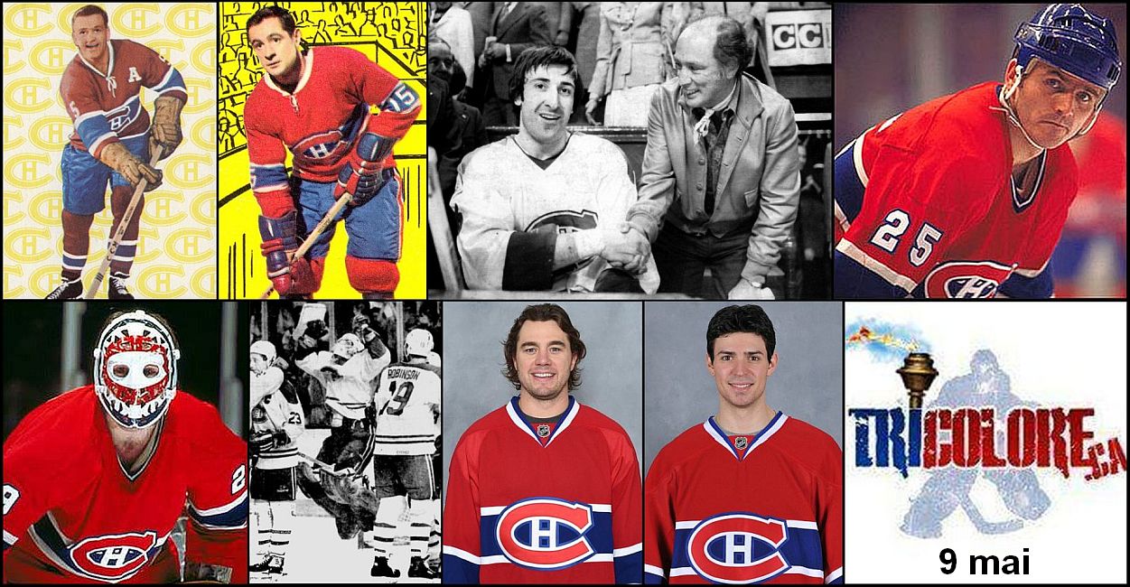 TRICOLORE.CA - Un 9 mai dans l'histoire de la #LNH et de vos #Canadiens ...