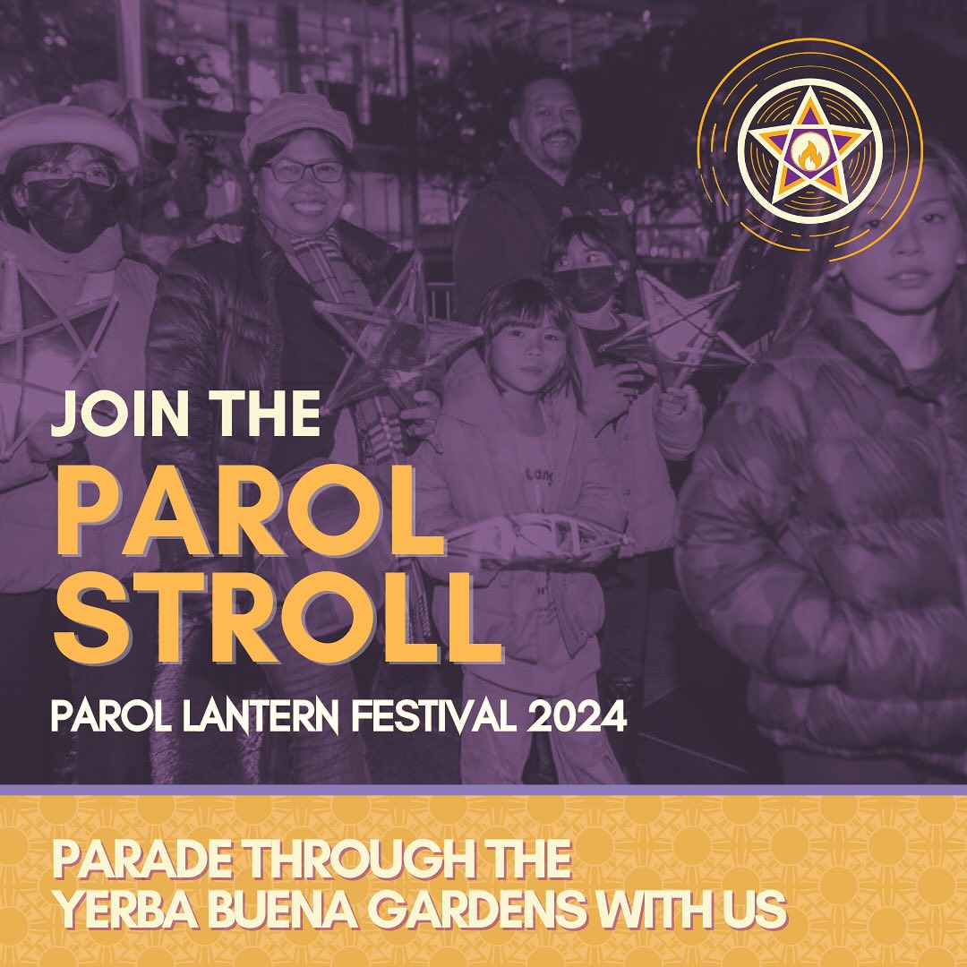 SF Parol Lantern Fest - Call for contingents: Join us in our Parol ...