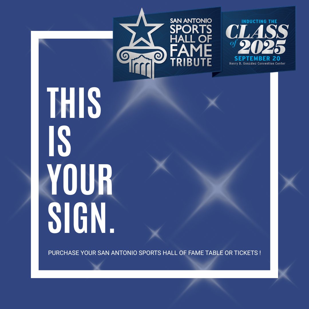 San - This is your sign. Secure your table for the 2025 San Antonio ...