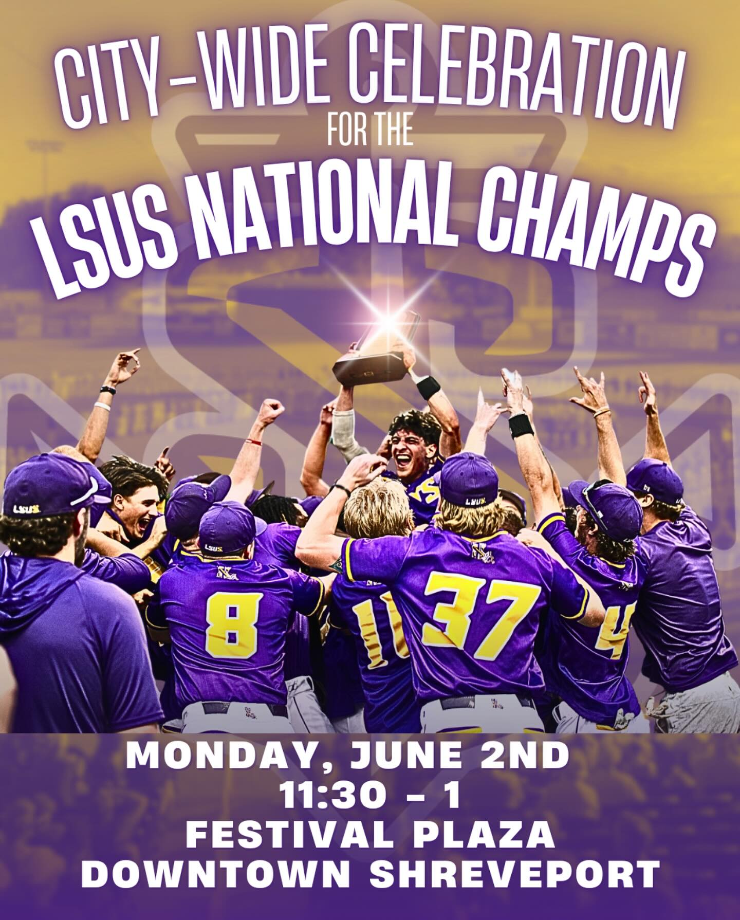 LSU - Come celebrate with @LSUS_Baseball on Monday, June 2 at Festival ...