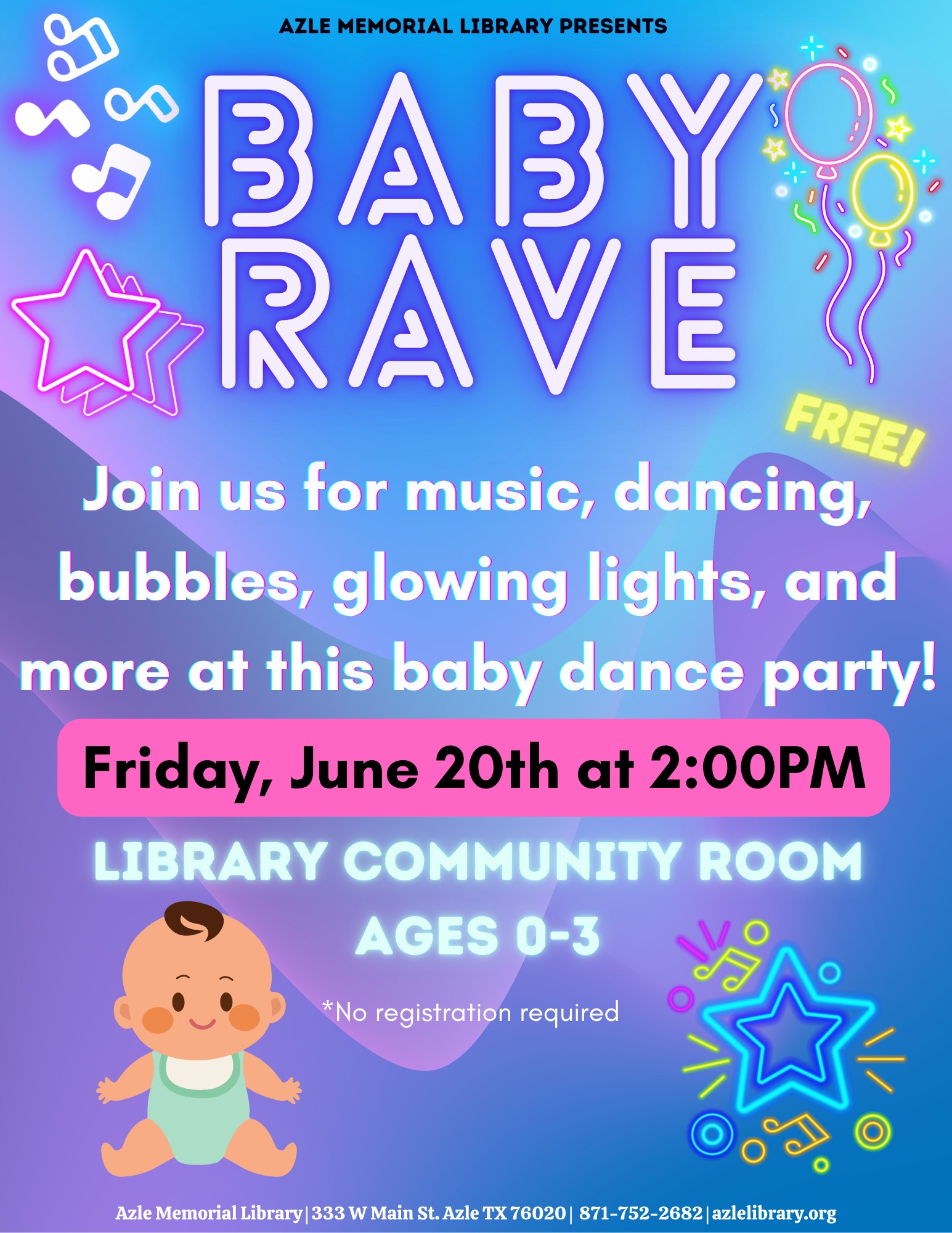 Baby Rave this Friday, June 20th... - Azle Memorial Library | Facebook