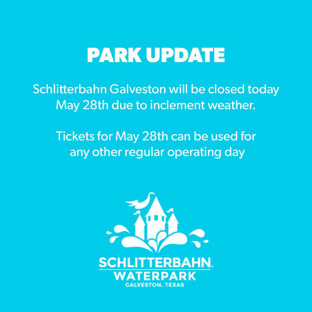 Park update may 28th 2025 schlitterbahn galveston facebook