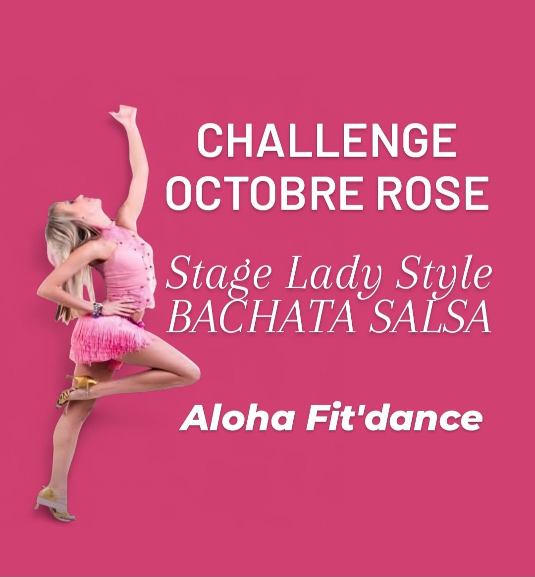 Stage Danse Lady Style OCTOBRE ROSE