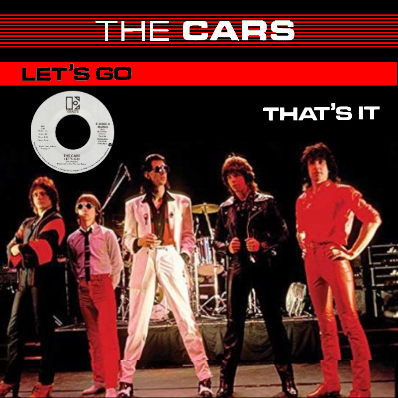 All - ON THIS DATE (46 YEARS AGO) June 12, 1979 - The Cars: “Let's Go ...