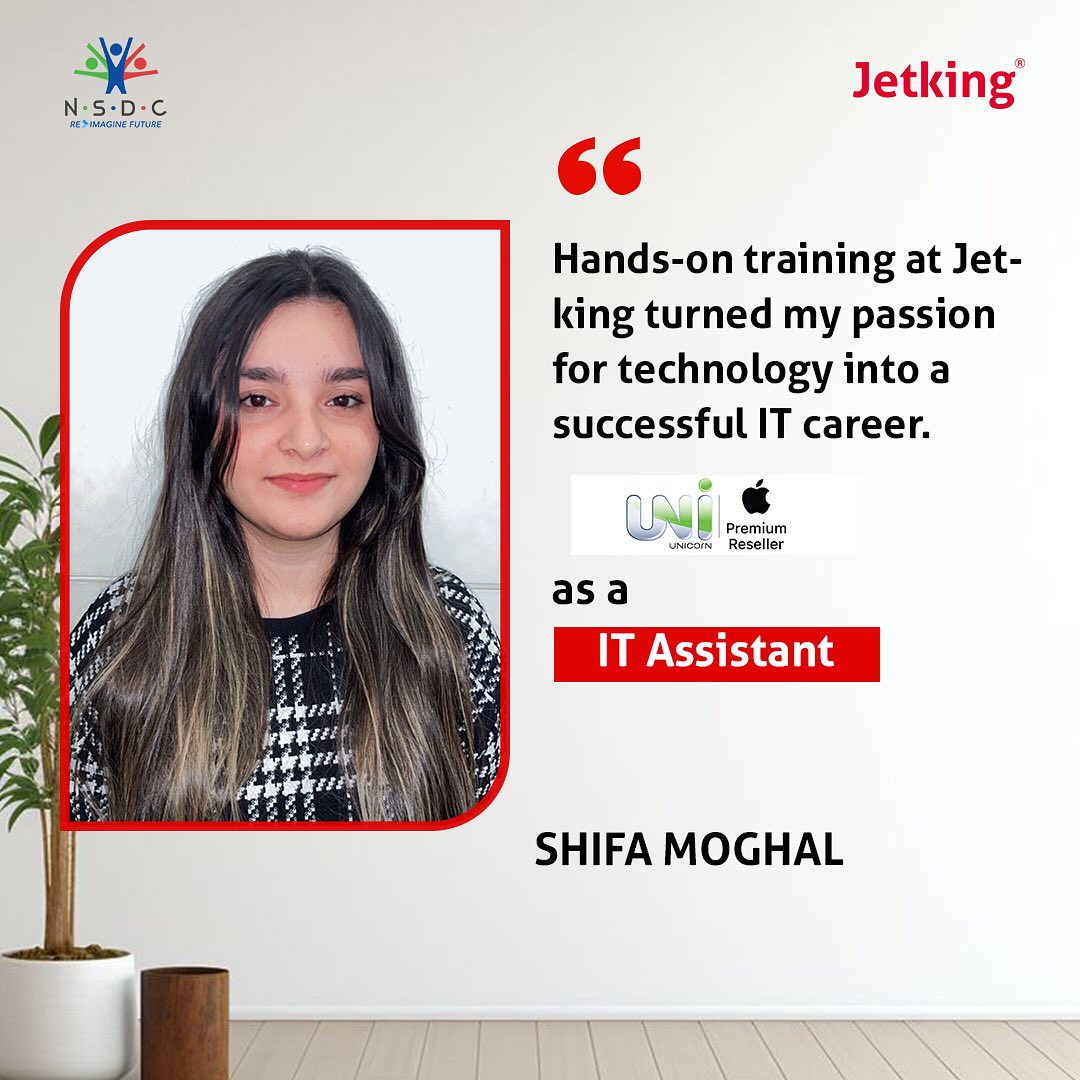 Jetking - 🌟 Congratulations to our bright student Shifa Moghal from ...