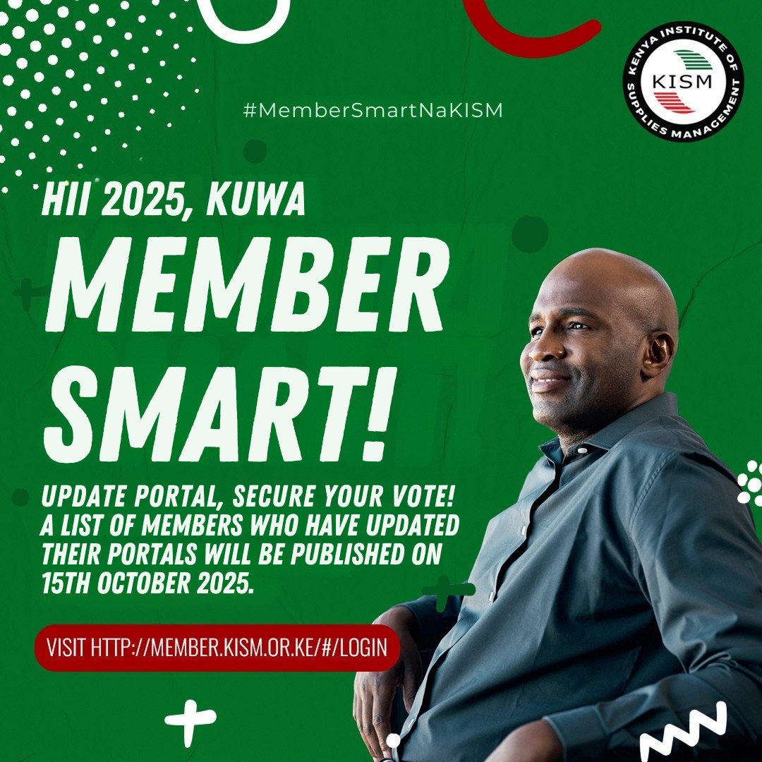 Kenya - Attention Kenya Institute of Supplies Management Members! The ...