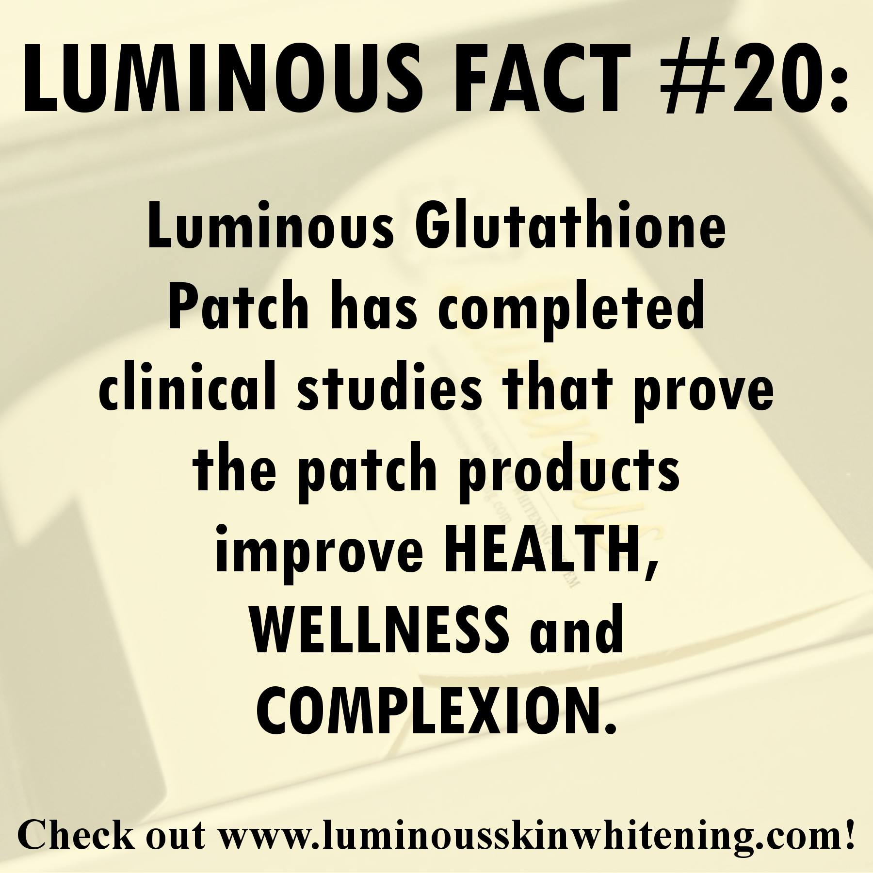 luminous #glutathione #patch #fact #health #wellness #complexion #skin #skincare #whitening #antiaging #detoxification #antioxidant #health