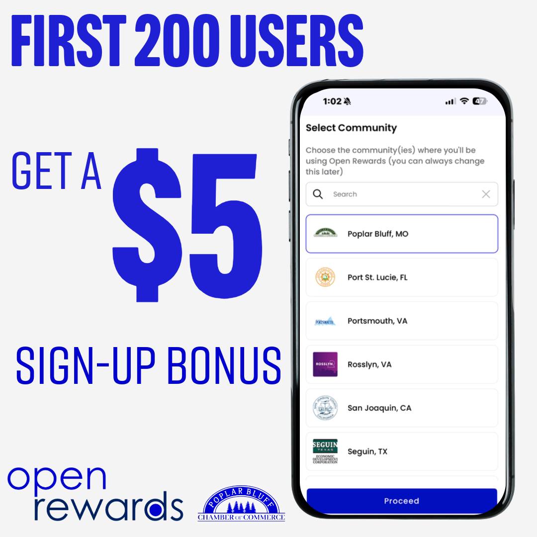 Download the Open Rewards app to... - Poplar Bluff Chamber | Facebook