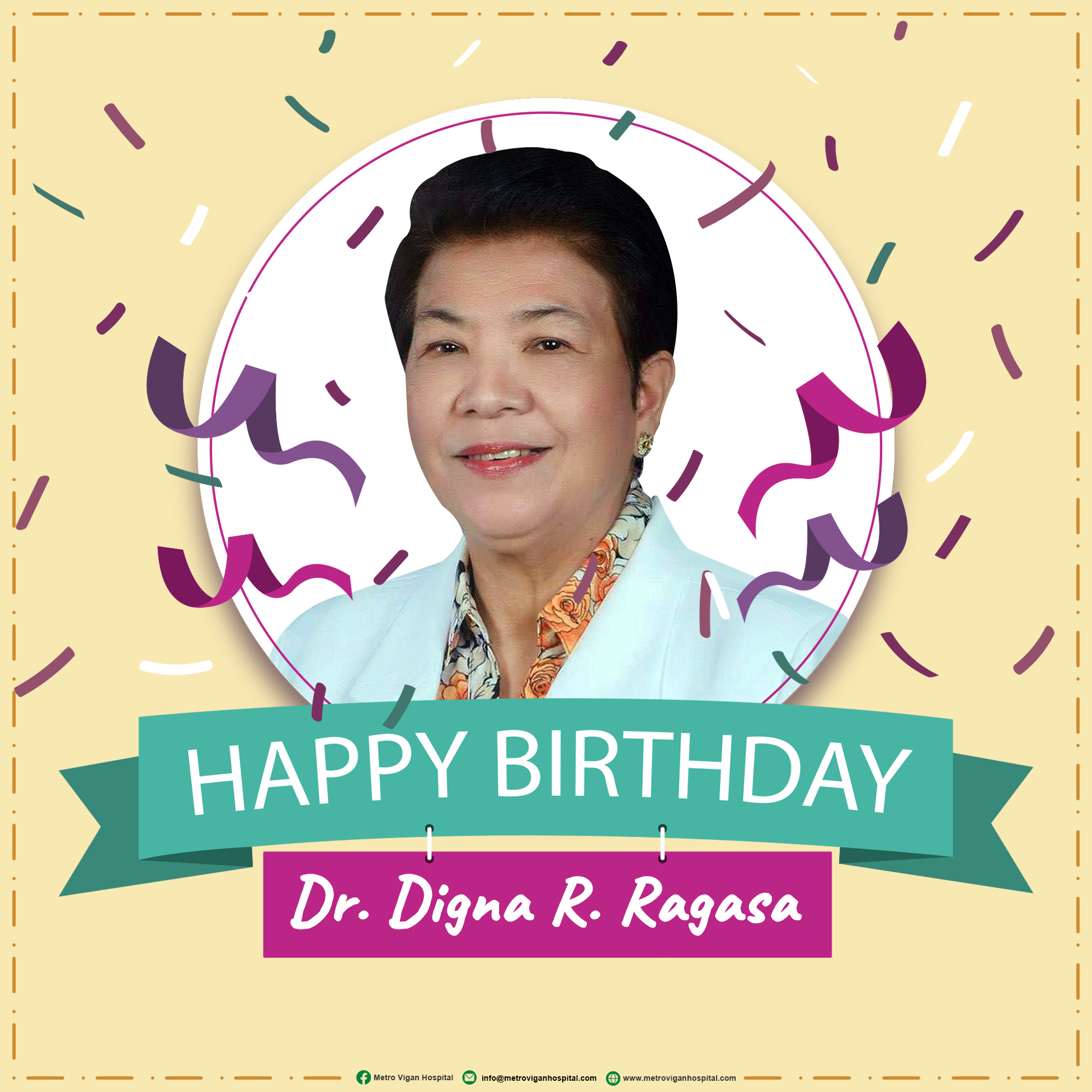 Happy Birthday, Dr. Digna Ragasa!... - Metro Vigan Hospital | Facebook