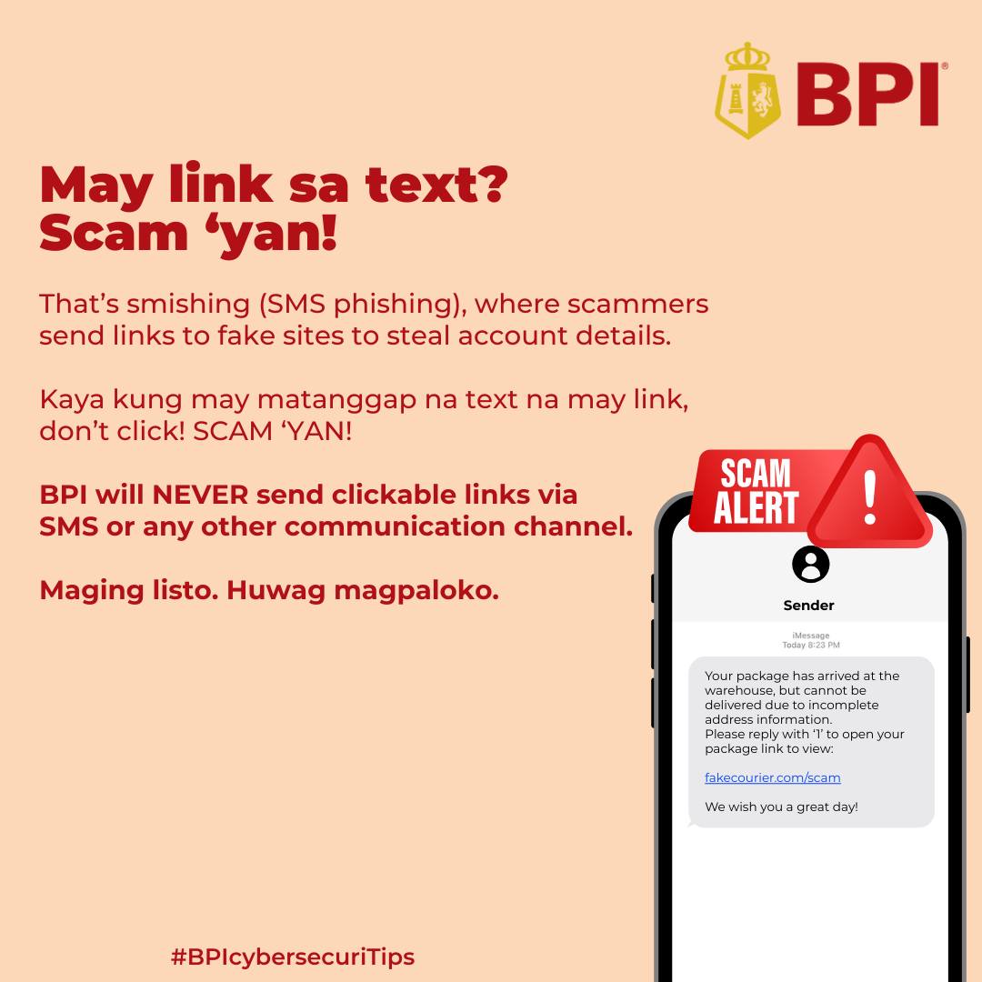 BPI - #BPIcybersecuriTips: Nakatanggap ng SMS na may clickable link ...