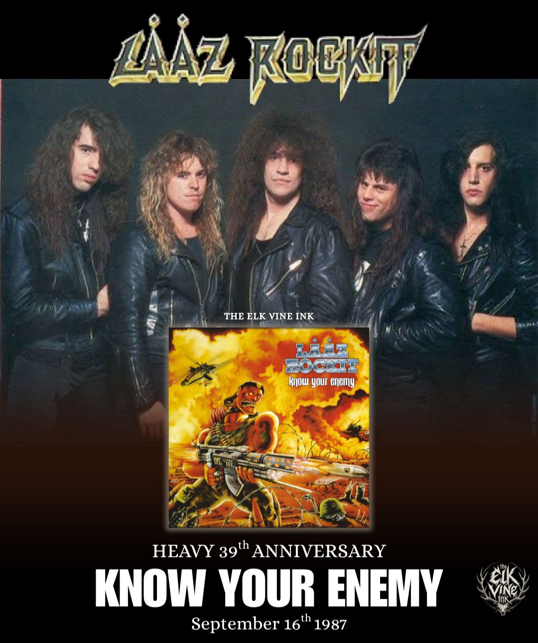 Laaz Rockit's 'Know Your Enemy' album 39th anniversary (September