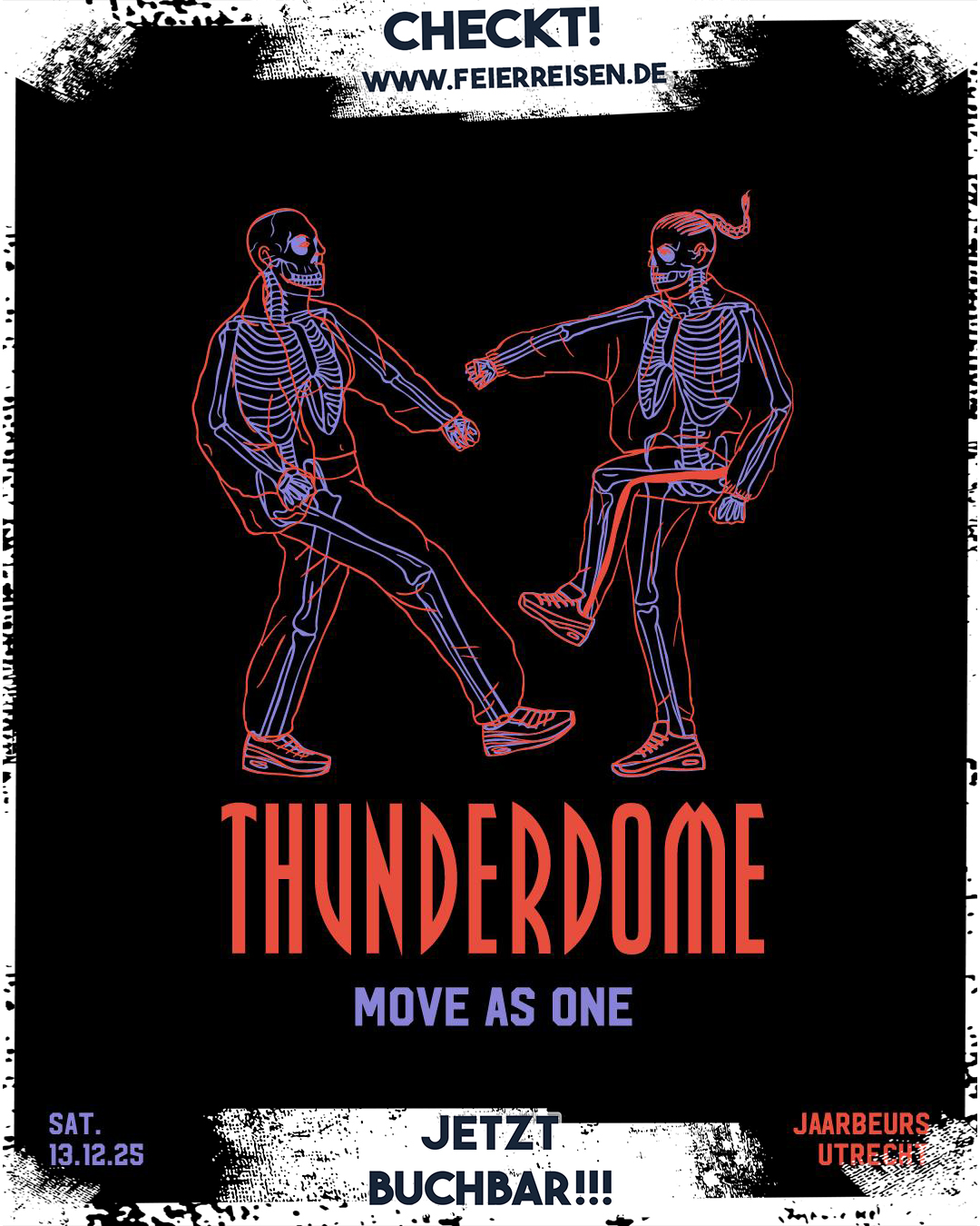 Feierreisen - THUNDERDOME - 13.12.2025 🥳 Sichert euch jetzt noch ...