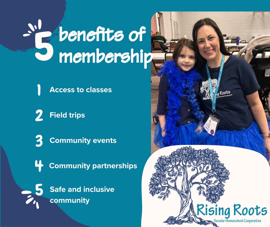 So why join... - Rising Roots Secular Homeschool Cooperative | Facebook