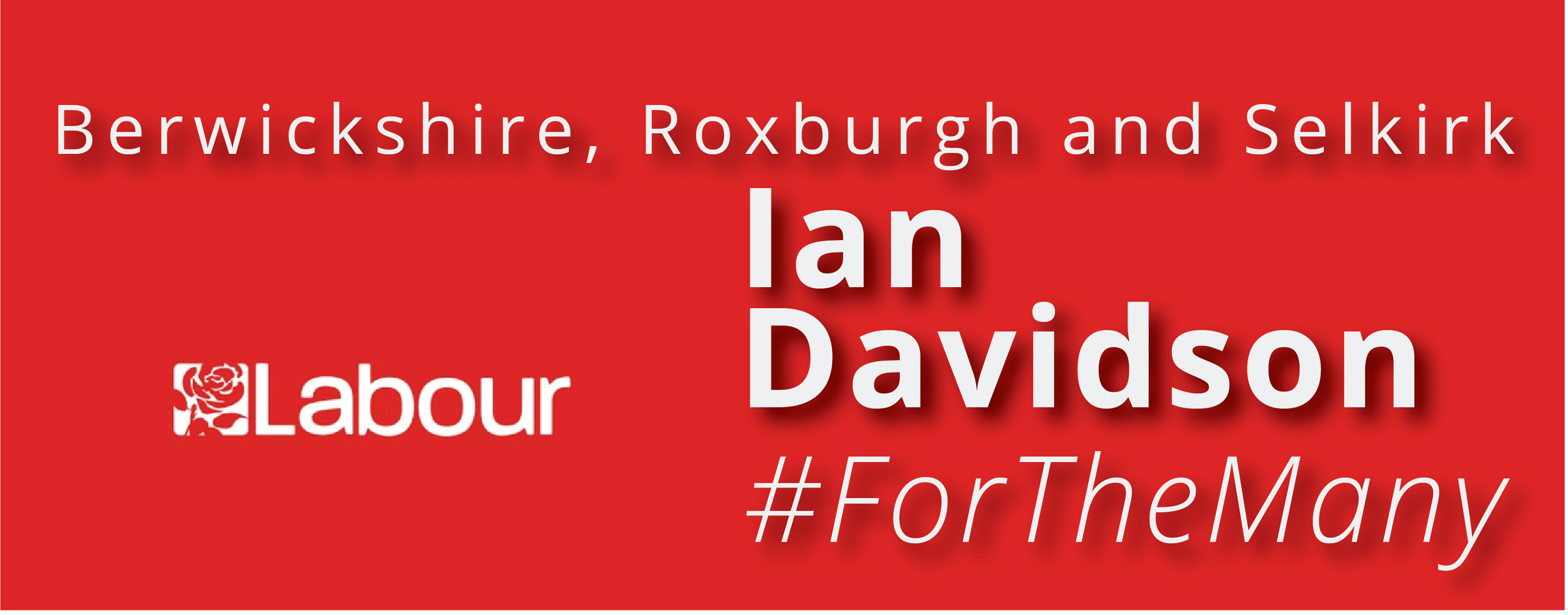 Ian Davidson for real change in Berwickshire, Roxburgh and Selkirk