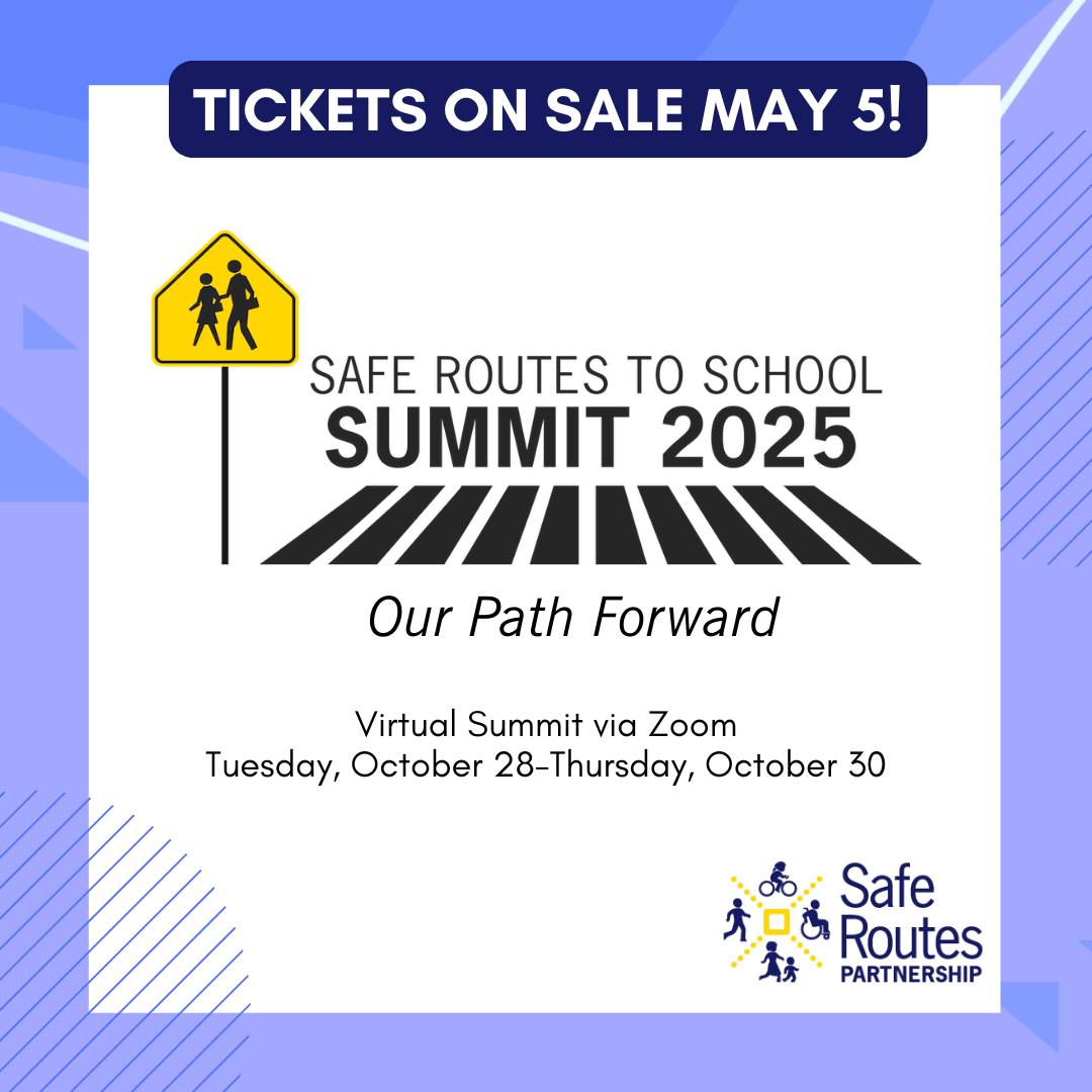 Safe - 2025 Safe Routes Virtual Summit Join us for engaging deep-dive ...