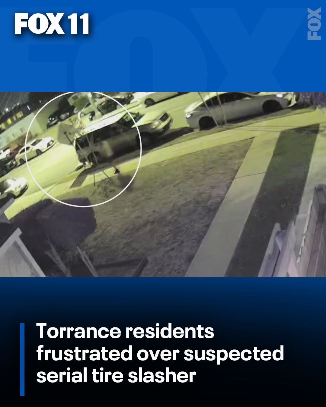FOX - Is there a serial tire slasher in the South Bay? Residents say ...