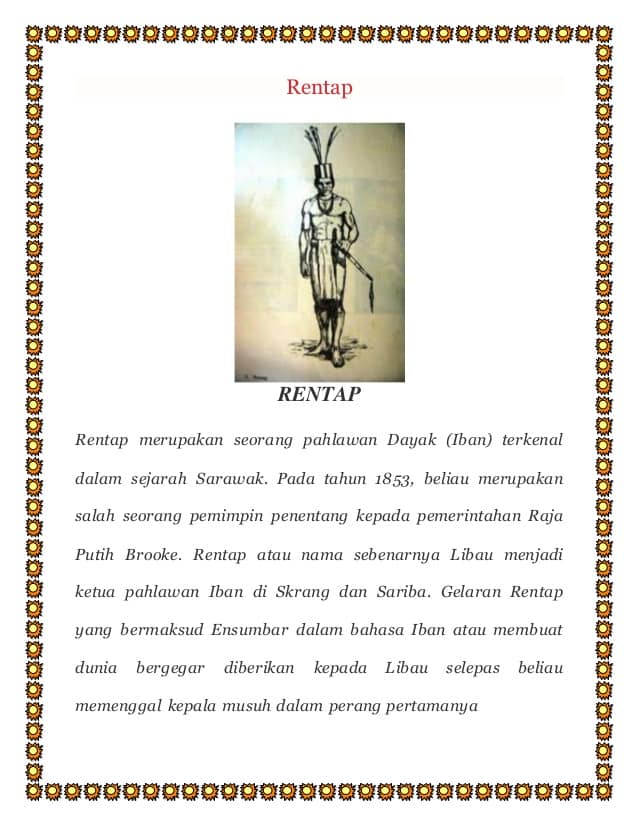 RENTAP PAHLAWAN SUKU... - Ikatan Serumpun Darah Dayak Channel | Facebook