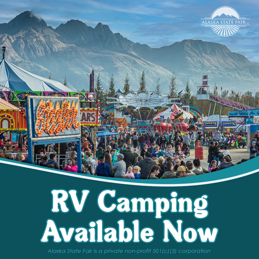 RV Camping Passes are on sale now! The... - Alaska State Fair | Facebook
