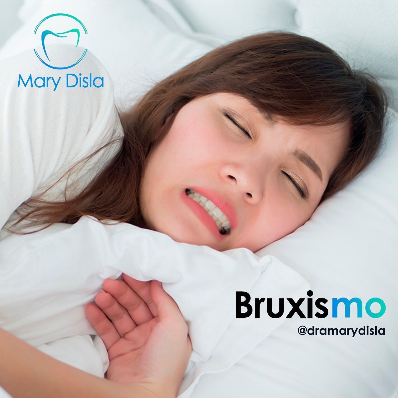 Dra. Mary Disla - El bruxismo es apretar o rechinar los...