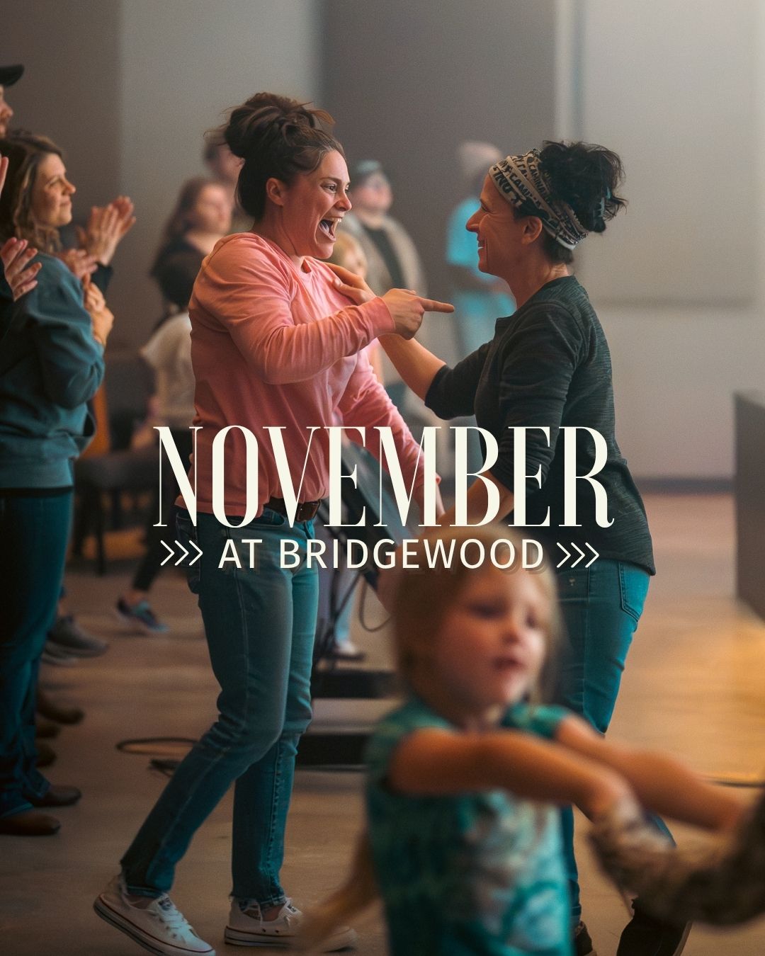 🦃 Happy November! There's a lot... - Bridgewood Church | Facebook