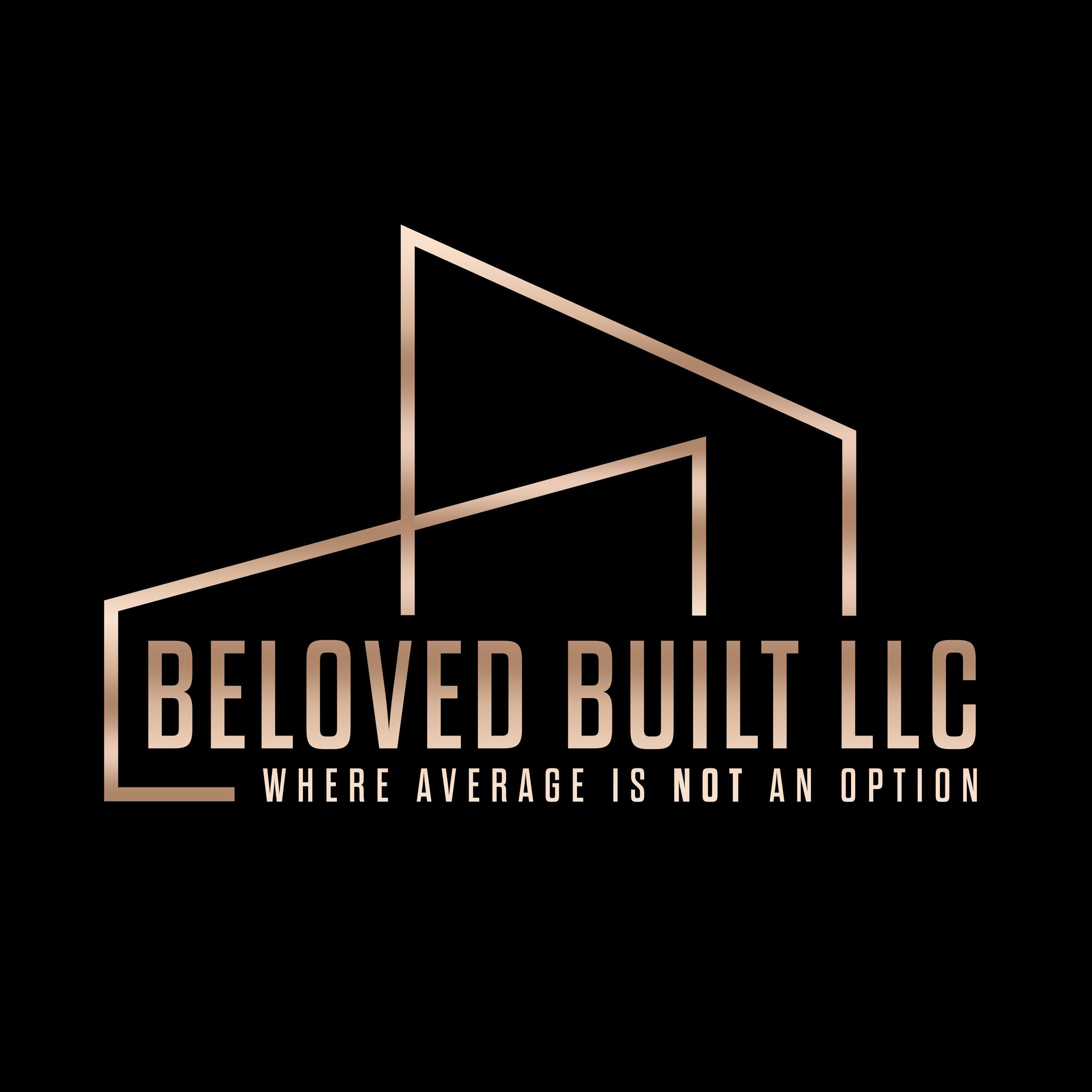 Beloved Built LLC | Tucson AZ