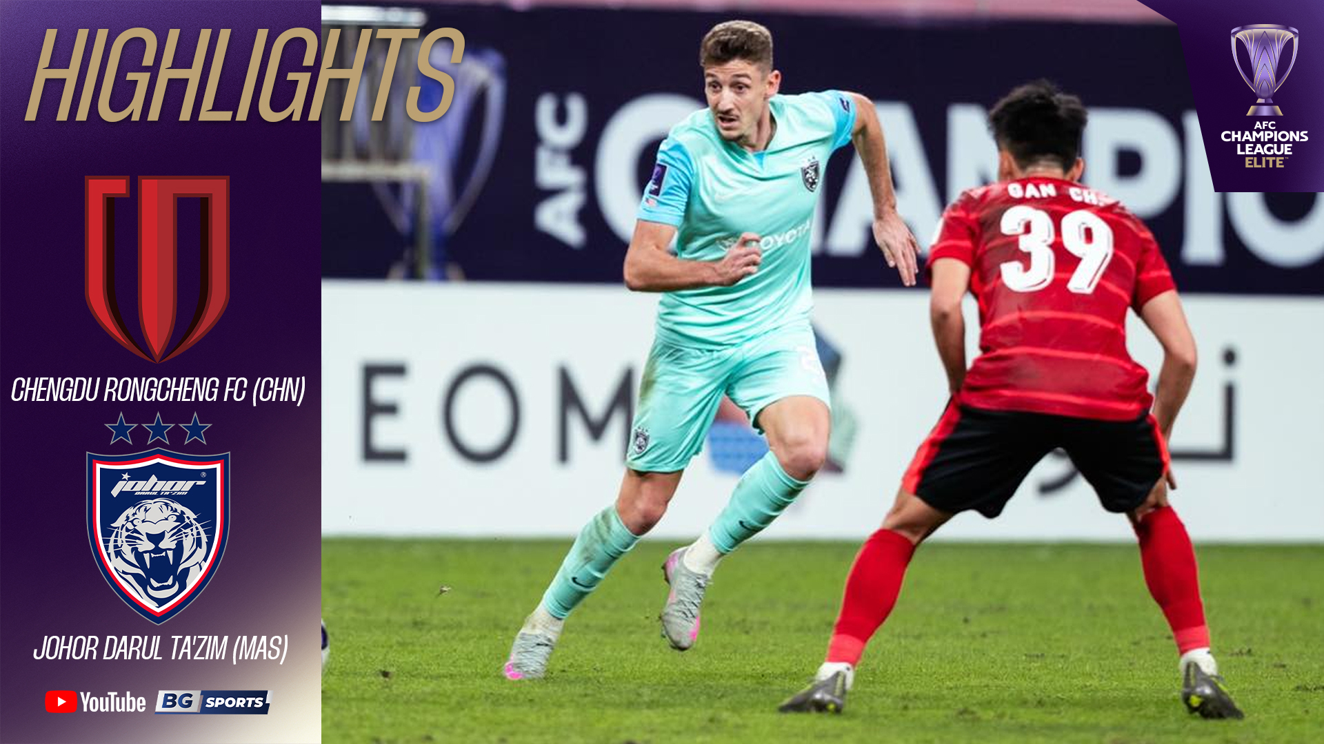 BG - HIGHLIGHTS : AFC Champions League ELITE 2025/26 Chengdu Rongcheng ...