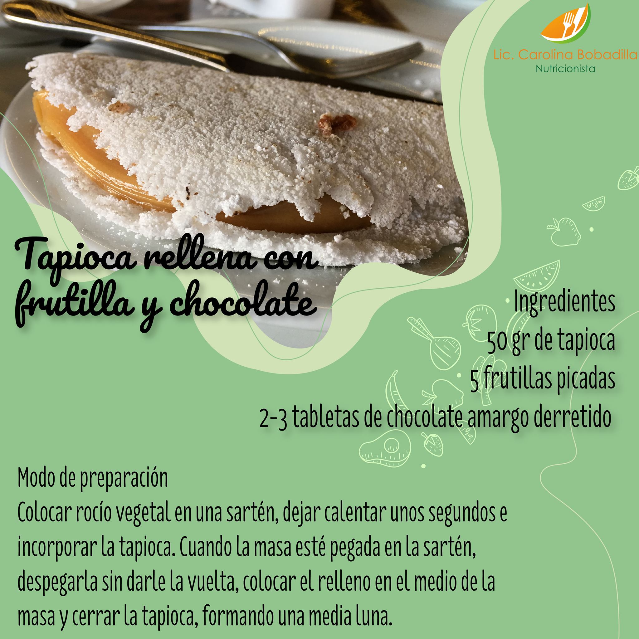 La tapioca es un tipo... - Carolina Bobadilla Nutricionista