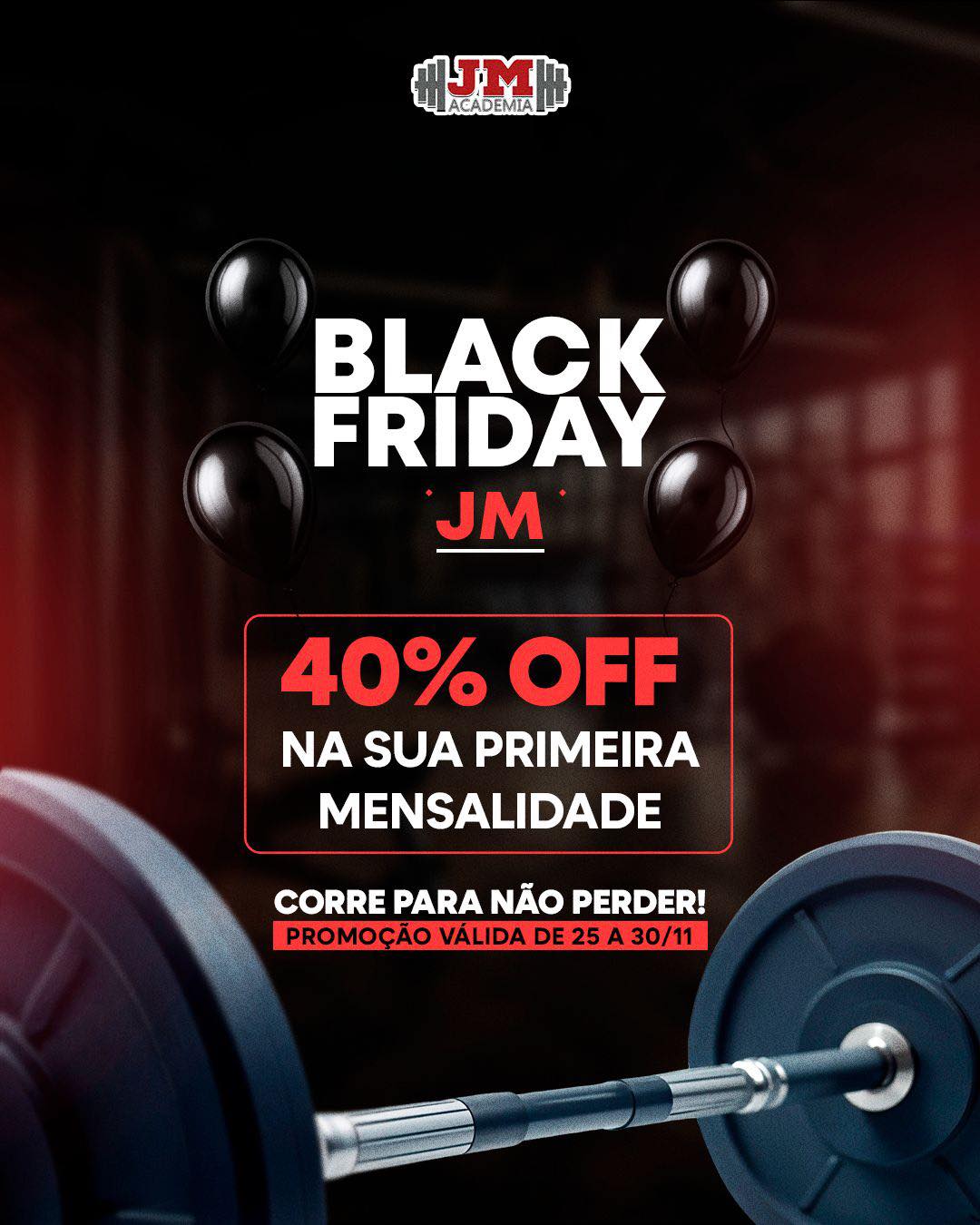 Academia - 🔥 Black Friday JM 🔥 Chegou a hora de transformar sua rotina ...