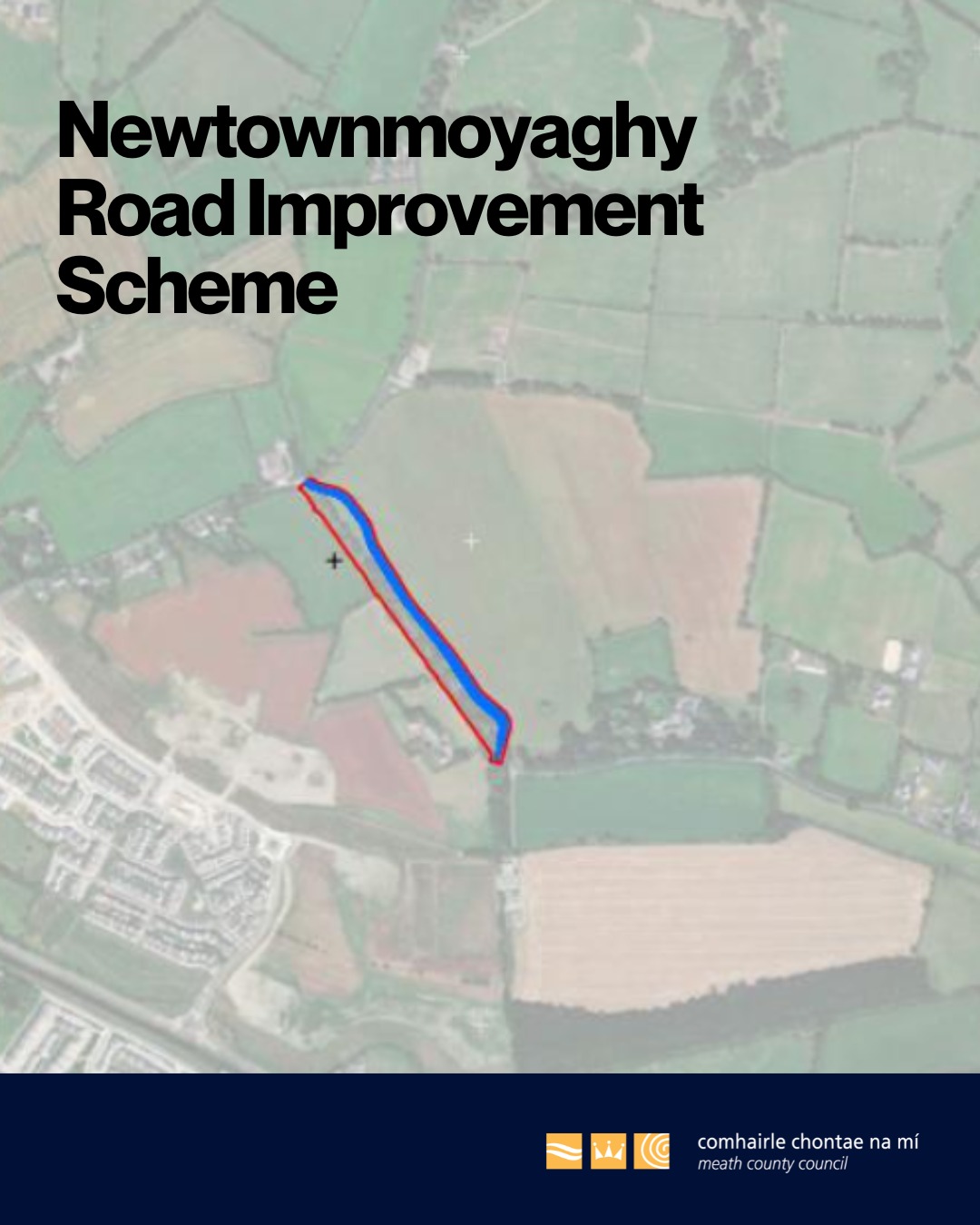 Meath - Newtownmoyaghy Road Improvement Scheme Meath County Council ...