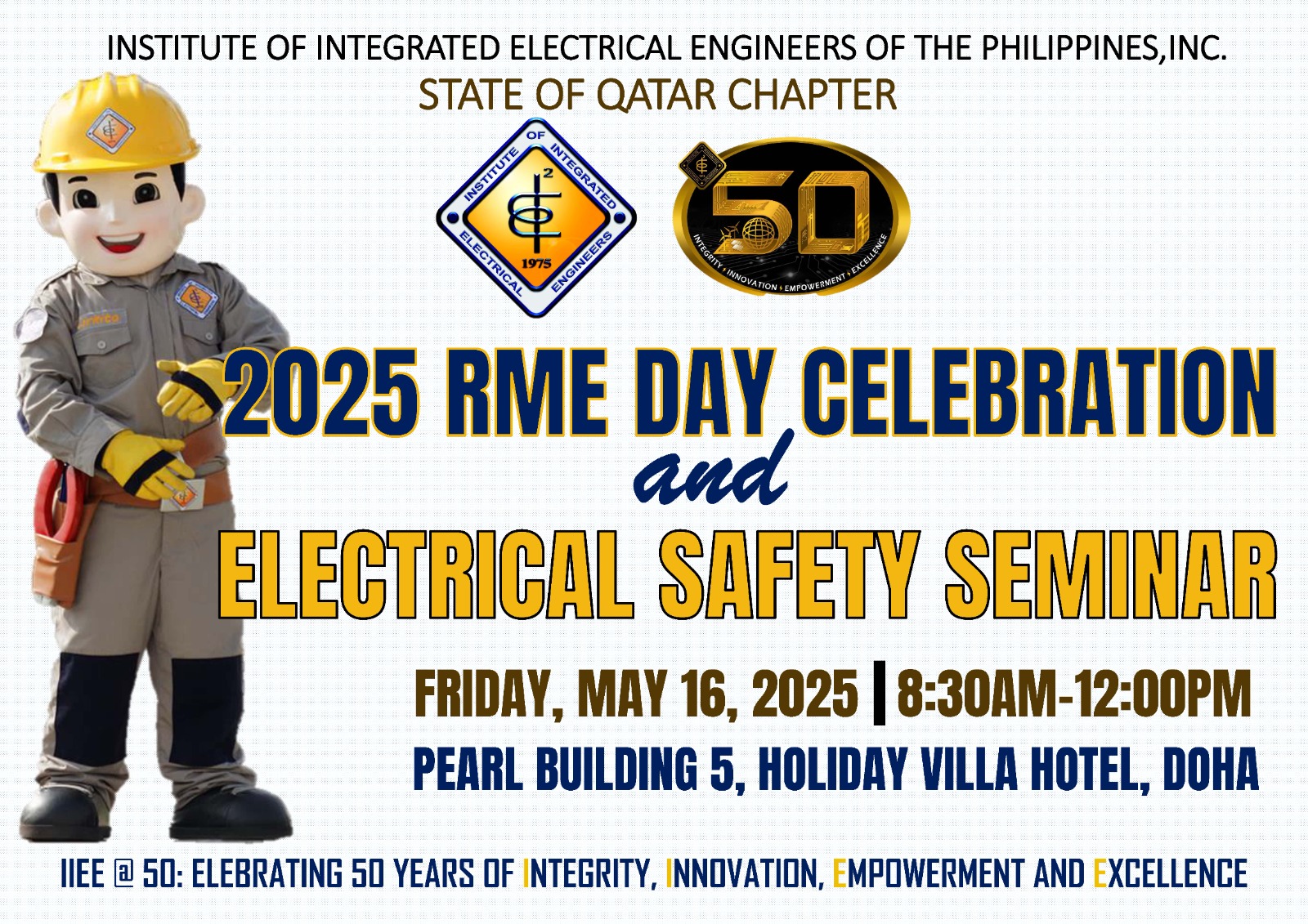 Institute - IIEE-SQC Cordially Invites You to the RME Day Celebration ...
