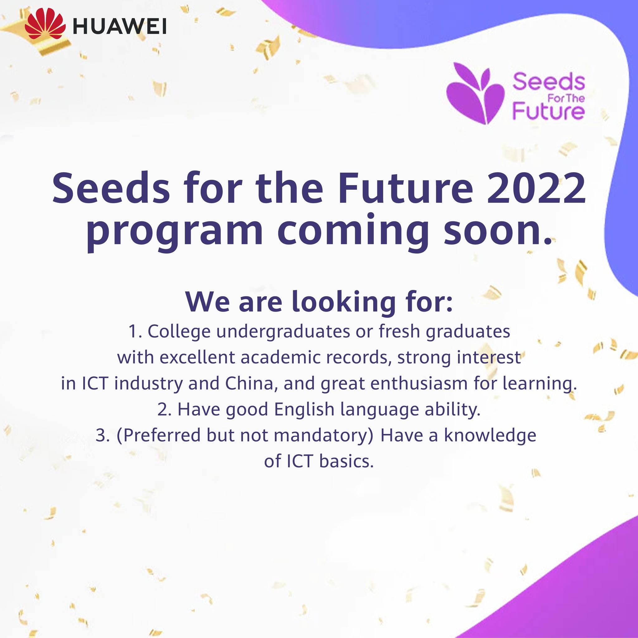 Huawei - Seeds for The Future 2022 is coming soon! Have a...