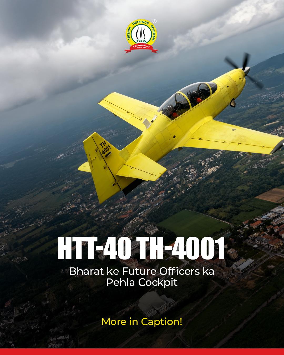 Trishul - Meet the HTT-40 TH-4001 — India’s Indigenous Trainer Aircraft ...