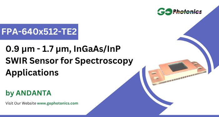 GoPhotonics - The FPA-640x512-TE2 from ANDANTA is an... | Facebook
