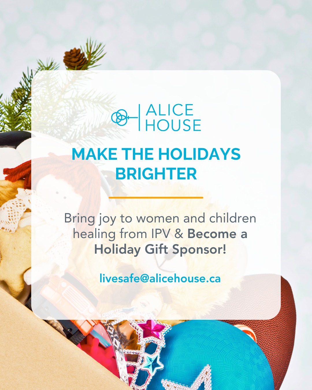 Alice - Make the Holidays Brighter This season, you can help bring joy ...