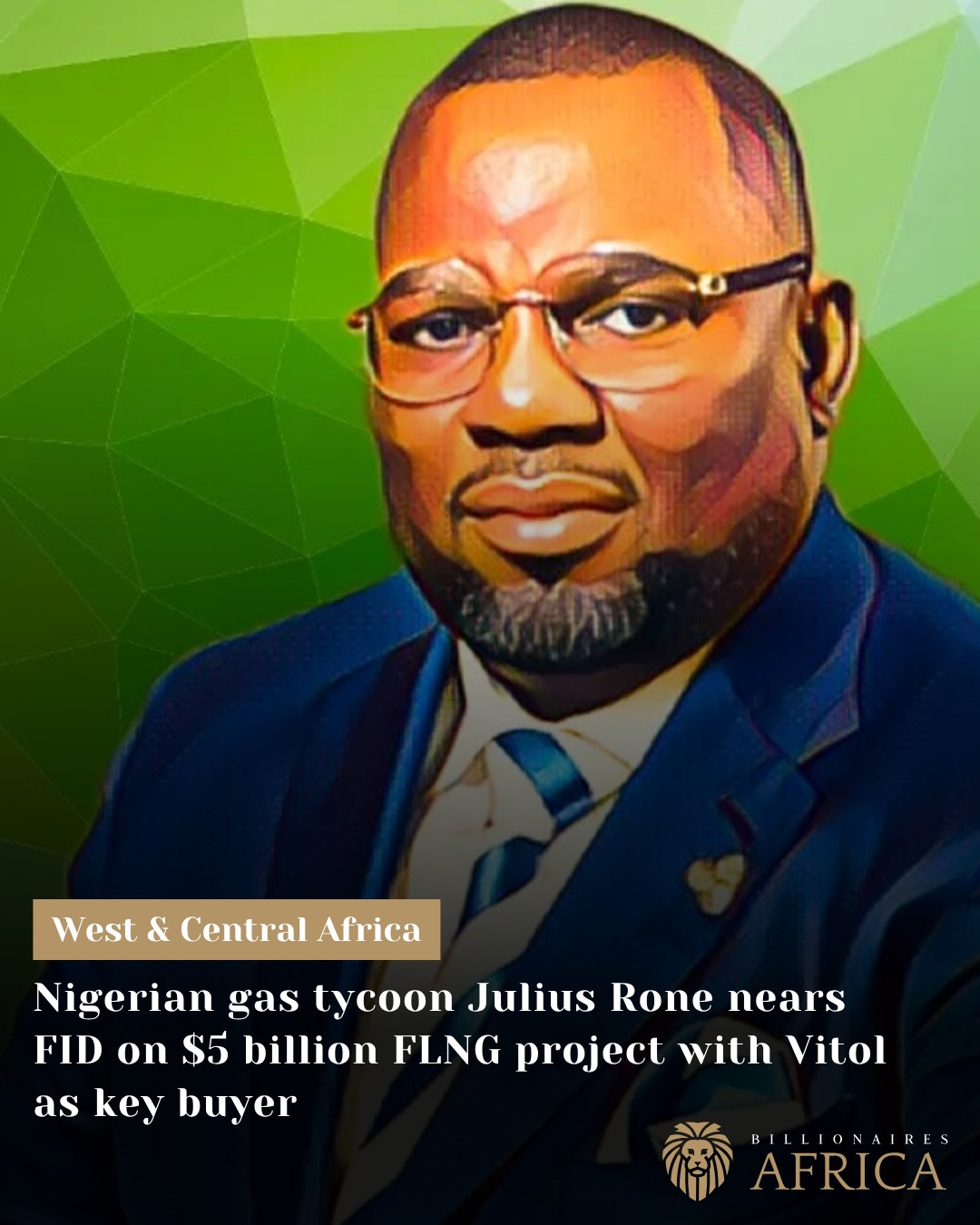 Billionaires.Africa - Nigerian gas tycoon Julius Rone is closing in on ...