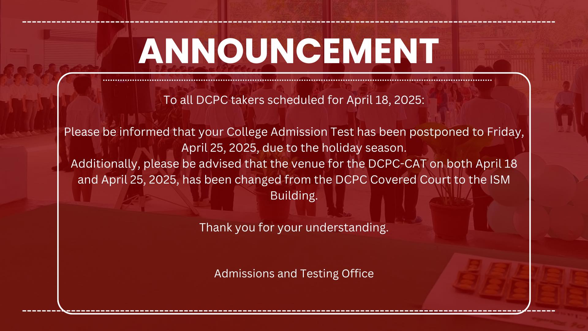 DCPCOfficial - ANNOUNCEMENT! To all DCPC TAKERS scheduled this coming ...