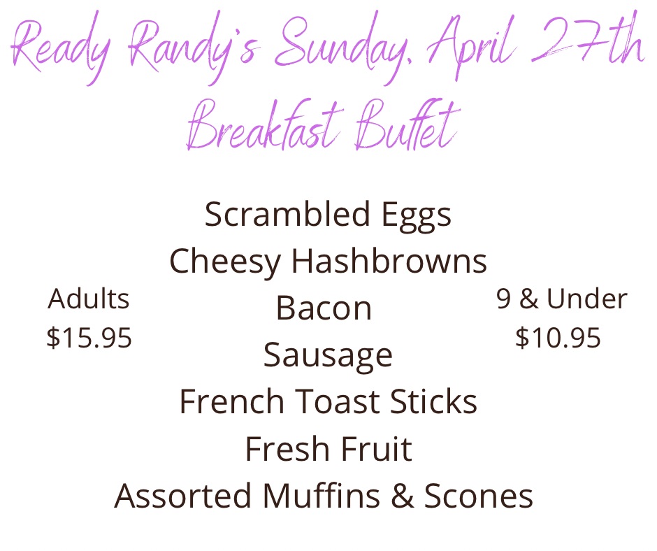 Ready Randy’s Breakfast Buffet