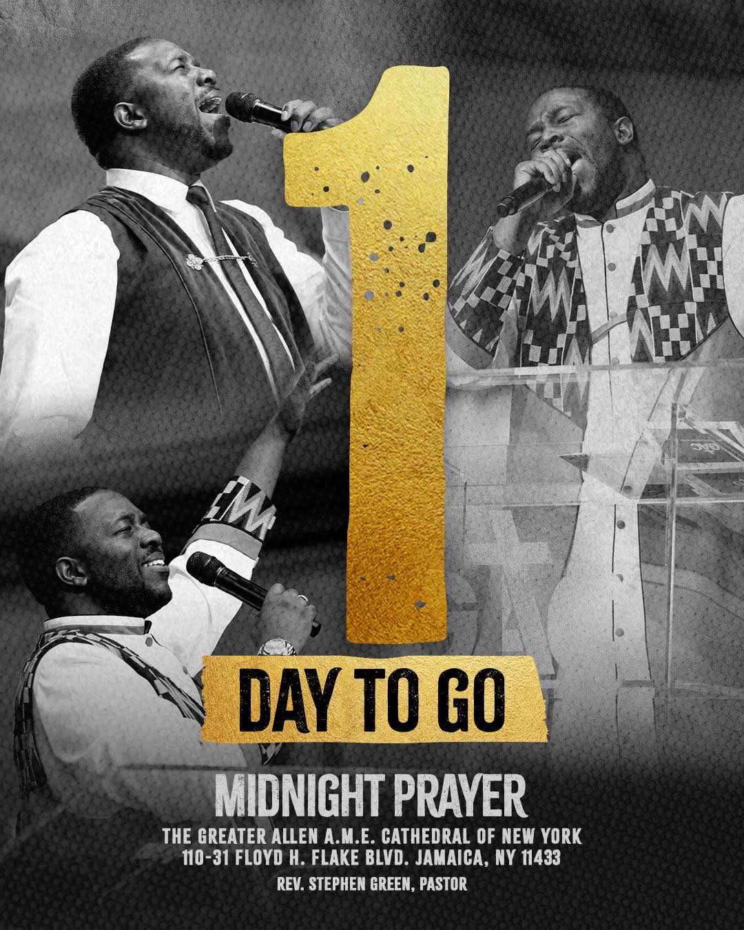 The Greater - One Day Away! Meet us at our final Midnight Prayer for ...