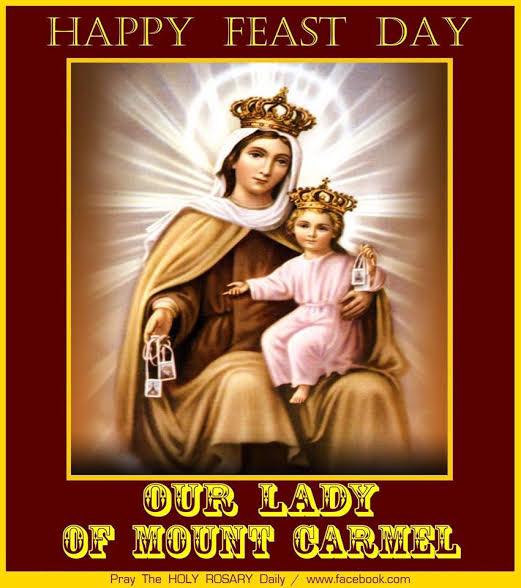 Happy Feast Day of Our Lady 🙏🏽 JULY... - Praise Lord Christ